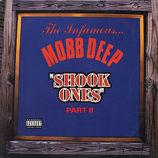 mobb_deep-shook_ones_part_2_cw_shook_ones_part_1.jpg