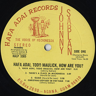 Johnny Sablan / Hafa Adai, Todo Maulick, How Are You ? (LP), Hafa 