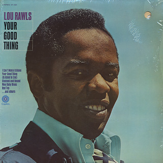 Lou Rawls / Your Good Thing (LP), Capitol | 中古レコード通販 大阪